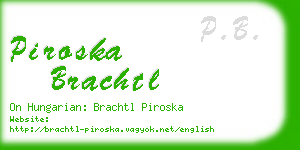 piroska brachtl business card